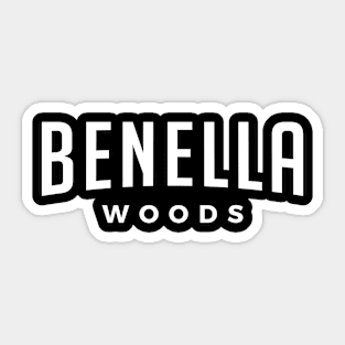 Benella Woods Sticker